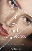 Of Love And Violence