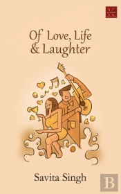 Of Love, Life & Laughter