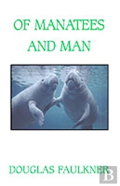 Of Manatees And Man