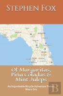 Of Margaritas, Pina Coladas & Mint Juleps