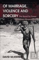 Of Marriage, Violence And Sorcery