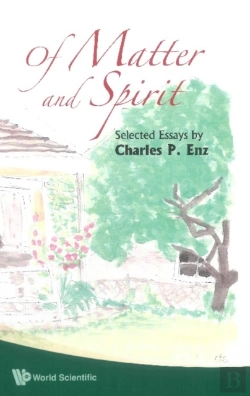 Bertrand.pt - Of Matter And Spirit: Selected Essays By Charles P Enz