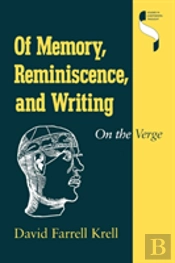 Of Memory, Reminiscence, And Writing