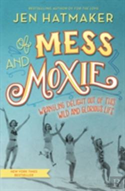 Bertrand.pt - Of Mess And Moxie