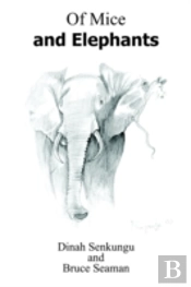 Of Mice And Elephants