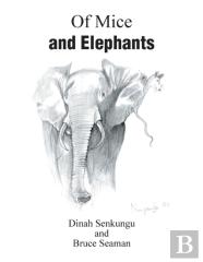 Of Mice And Elephants