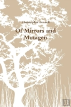 Bertrand.pt - Of Mirrors And Mutagen