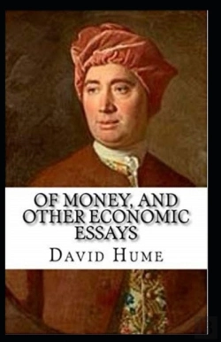 Bertrand.pt - Of Money, And Other Economic Essays Annotated