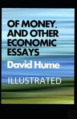 Bertrand.pt - Of Money, And Other Economic Essays Illustrated