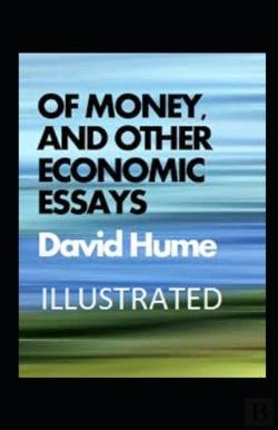 Bertrand.pt - Of Money, And Other Economic Essays Illustrated