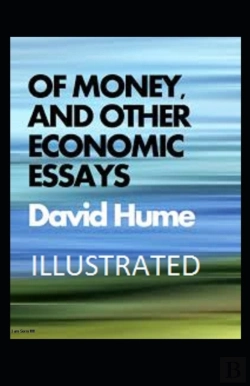 Bertrand.pt - Of Money, And Other Economic Essays Illustrated
