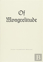 Of Mongrelitude