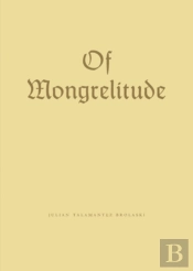 Of Mongrelitude