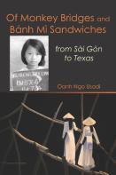 Of Monkey Bridges And Banh Mi Sandwiches