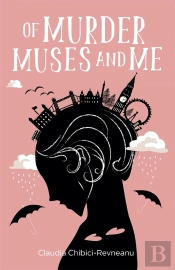 Of Murder, Muses And Me