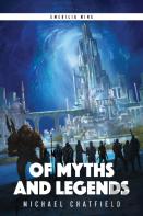 Of Myths And Legends