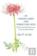 Of Naked Ladies And Forget-Me-Nots