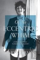 Of No Eccentric Whim
