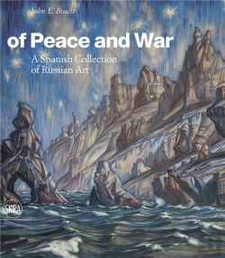 Bertrand.pt - Of Peace And War The Jose Maria Castane Collection Of Modern Russian Art /Anglais