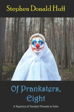 Bertrand.pt - Of Pranksters, Eight: A Tapestry Of Twis
