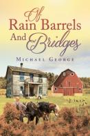 Of Rain Barrels And Bridges