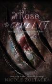 Of Rose And Cruelty