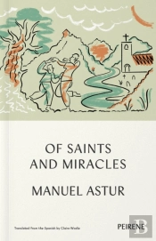 Of Saints And Miracles