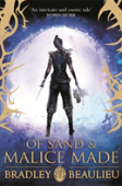 Of Sand And Malice Made