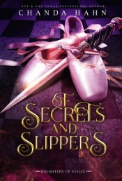 Of Secrets And Slippers