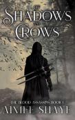 Of Shadows And Crows