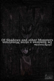 Of Shadows And Other Monsters