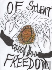 Of Silent Freedom