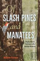 Of Slash Pines And Manatees