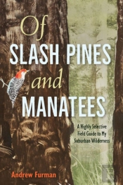 Of Slash Pines And Manatees