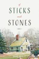 Of Sticks And Stones