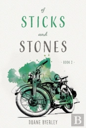 Of Sticks And Stones