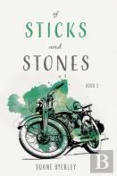 Of Sticks And Stones