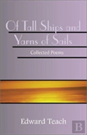 Of Tall Ships And Yarns Of Sails