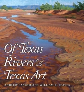 Of Texas Rivers And Texas Art