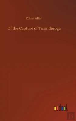 Bertrand.pt - Of The Capture Of Ticonderoga