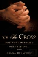 ''Of The Cross'' Volume 4