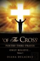 ''Of The Cross'' Volume 5