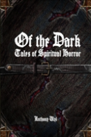 Of The Dark: Tales Of Spiritual Horror
