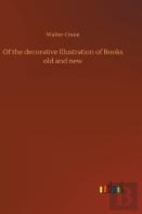 Of The Decorative Illustration Of Books Old And New