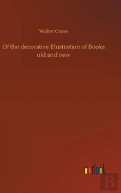 Of The Decorative Illustration Of Books Old And New