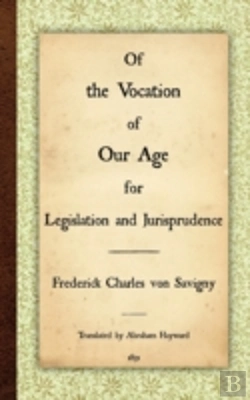 Bertrand.pt - Of The Vocation Of Our Age For Legislation And Jurisprudence