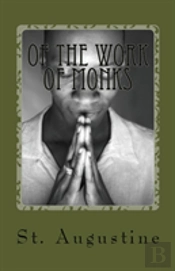 Of The Work Of Monks