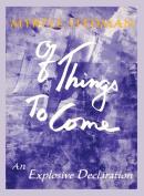 Of Things To Come