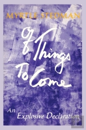 Of Things To Come