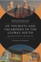 Of Tourists And Vagabonds In The Global South